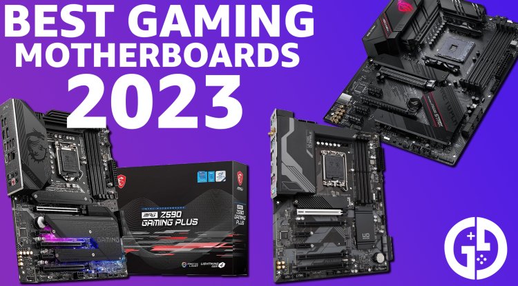 Best gaming motherboards in 2023