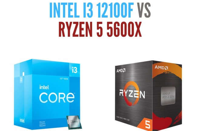 Intel Core i3-12100F vs. AMD Ryzen 5 5600: Comprehensive CPU Comparison for Budget Builds