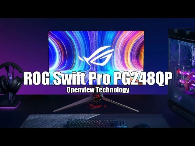 Introduction to the Asus ROG Swift Pro PG248QP