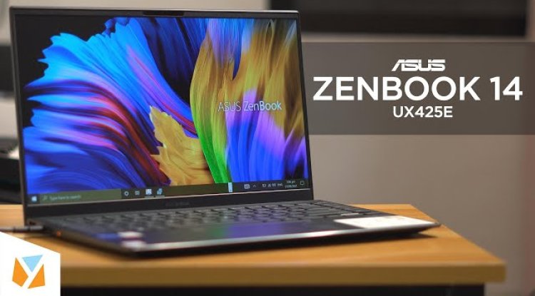 "Asus ZenBook 14 UX425E Review: A Harmonious Blend of Style and Innovation"
