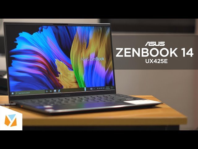 "Asus ZenBook 14 UX425E Review: A Harmonious Blend of Style and Innovation"