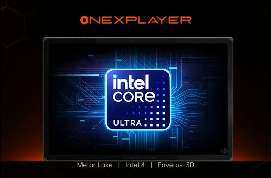 OneXPlayer Unveils the X1: Intel Core Ultra-Powered Handheld Gaming PC